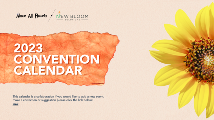 Above All Flowers and New Bloom Solutions Launch the First Comprehensive Calendar of Events and Conventions to Support the Flower Industry in a collaborative way